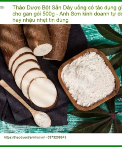 Bột Sắn Dây uống có tác dụng gì cho gan gói 500g - Giao nhanh TPHCM