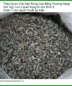 Chè Dây Rừng Cao Bằng Thượng Hạng Gói 1kg - TPHCM Bán Giao nhanh