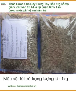 Chè Dây Rừng Tây Bắc 1kg hỗ trợ giảm loét bao tử - Địa chỉ Bán Giao nhanh TPHCM