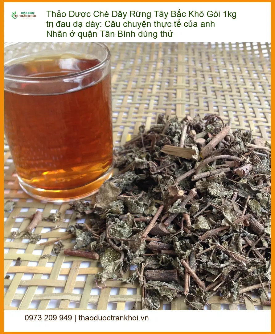 Chè Dây Rừng Tây Bắc 1kg trị đau dạ dày - Địa chỉ Bán Giao nhanh TPHCM