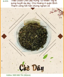 Chè Dây Rừng Tự Nhiên 1kg trị sưng huyết dạ dày - Địa chỉ Bán Giao nhanh