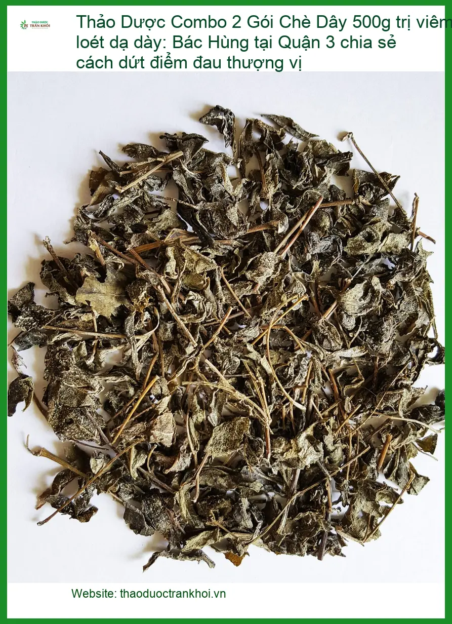 Combo 2 Gói Chè Dây 500g trị viêm loét dạ dày - Cung cấp sỉ lẻ TPHCM