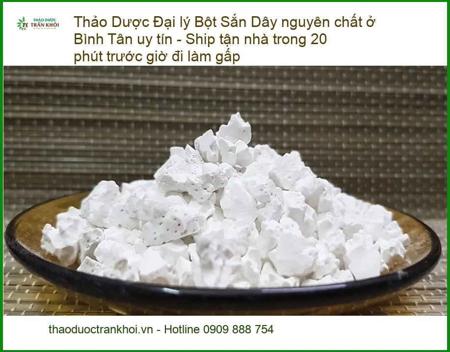 Đại lý Bột Sắn Dây nguyên chất ở Bình Tân uy tín - Địa chỉ Bán Giao nhanh