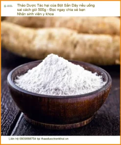 Tác hại của Bột Sắn Dây nếu uống sai cách gói 500g - Sỉ lẻ Bột Sắn Dây TPHCM