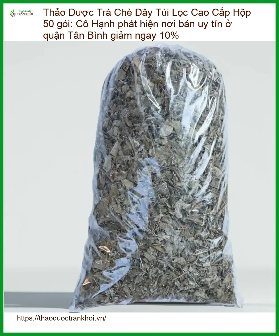 Trà Chè Dây Túi Lọc Cao Cấp Hộp 50 gói - Địa chỉ Cung cấp Giao nhanh TPHCM