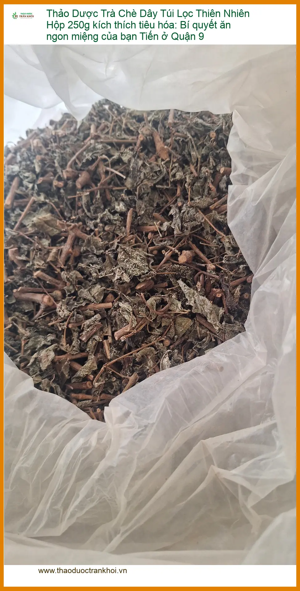 Trà Chè Dây Túi Lọc 250g kích thích tiêu hóa - Bán Giao nhanh TPHCM