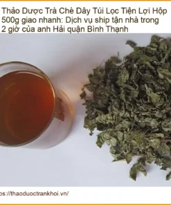 Trà Chè Dây Túi Lọc Tiện Lợi Hộp 500g - Đơn vị cung cấp giao nhanh TPHCM
