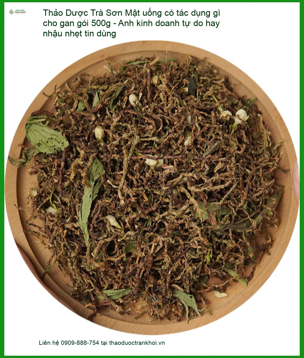 Trà Sơn Mật uống có tác dụng gì cho gan gói 500g - Địa chỉ bán TPHCM