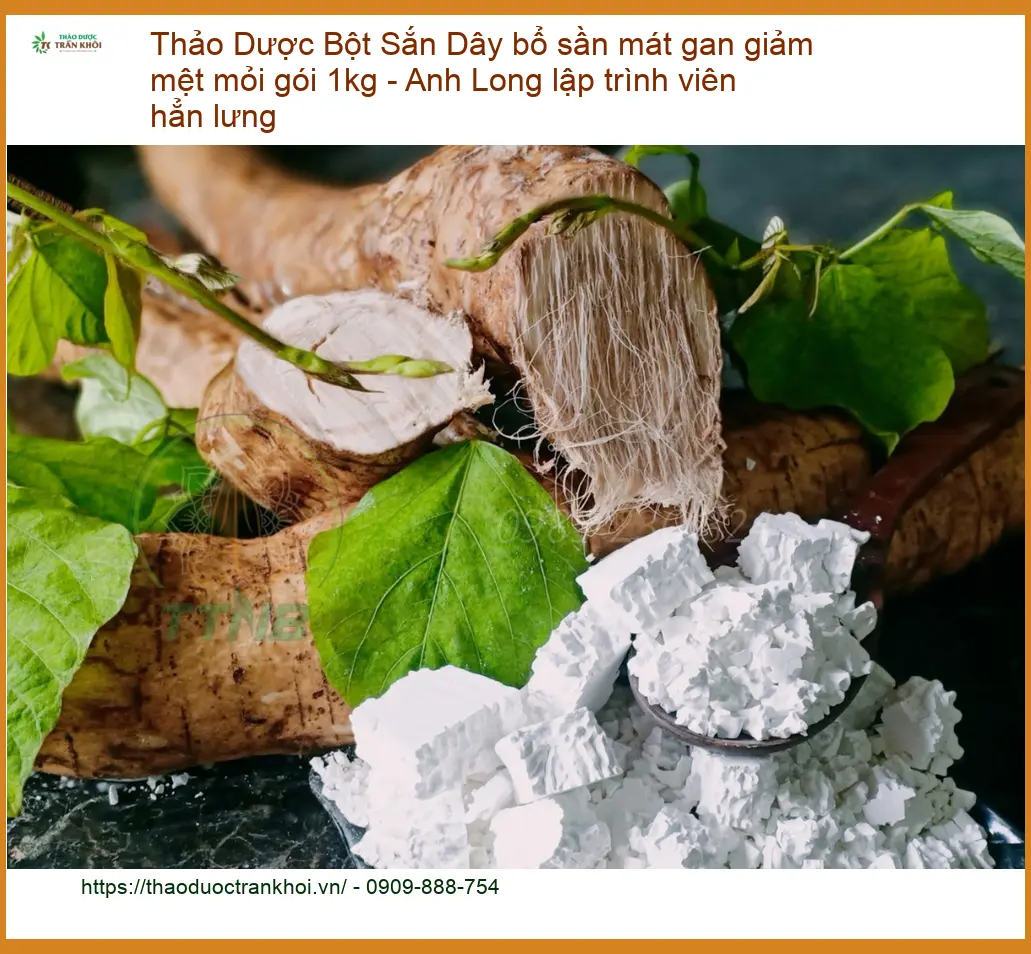 Bột Sắn Dây bổ sần mát gan giảm mệt mỏi gói 1kg - Địa chỉ Bán Có sẵn