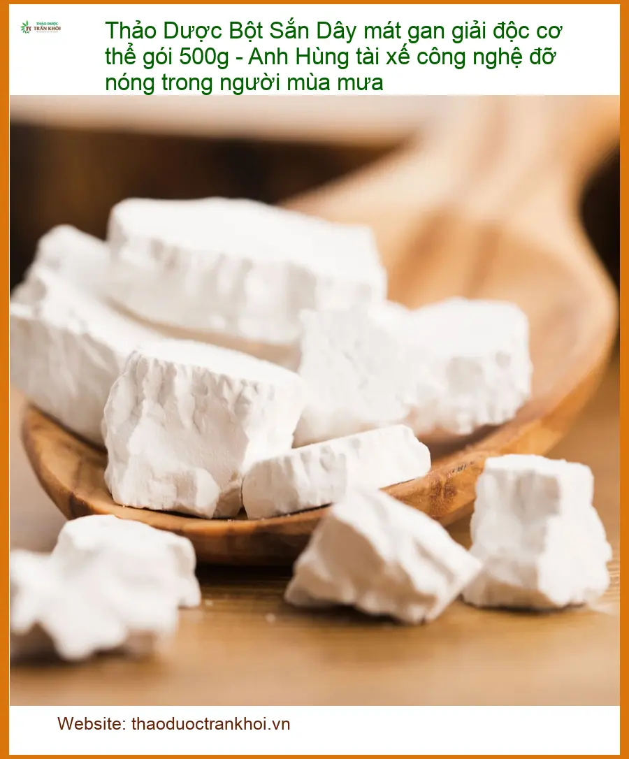Bột Sắn Dây mát gan giải độc 500g - Đơn vị Cung cấp Có sẵn TPHCM