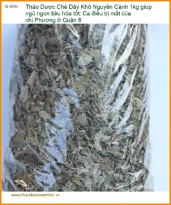 Chè Dây Khô Nguyên Cành 1kg Ngủ Ngon, Tiêu Hóa Tốt - Sỉ lẻ giao nhanh TPHCM