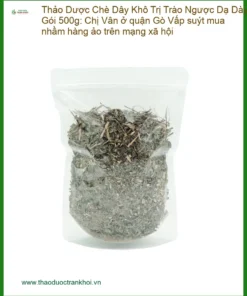 Chè Dây Khô Trị Trào Ngược Dạ Dày Gói 500g - Địa chỉ Bán Giao nhanh TPHCM