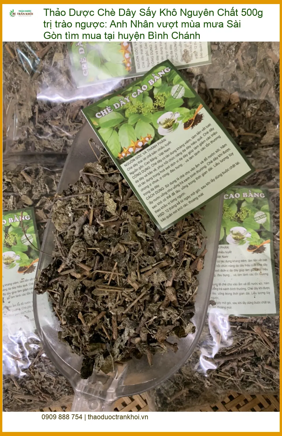 Chè Dây Sấy Khô Nguyên Chất 500g trị trào ngược - Bán Có sẵn TPHCM