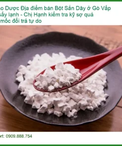 Bột Sắn Dây ở Gò Vấp có sấy lạnh - Địa chỉ Bán Giao nhanh tại TPHCM