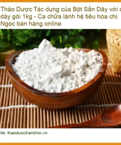 Bột Sắn Dây với dạ dày gói 1kg - Địa chỉ Bán Giao nhanh tại TPHCM