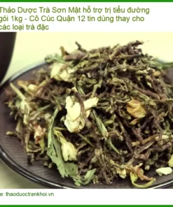 Trà Sơn Mật hỗ trợ trị tiểu đường gói 1kg - Địa chỉ Bán Giao nhanh