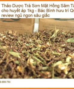 Trà Sơn Mật Hồng Sâm Tâm Sen tốt huyết áp 1kg - Bán Giao nhanh TPHCM