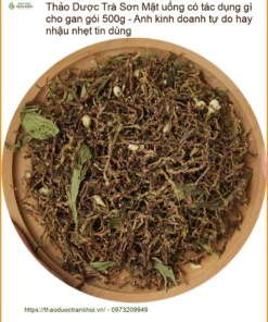 Trà Sơn Mật uống có tác dụng gì cho gan 500g - Địa chỉ Bán Có sẵn TPHCM