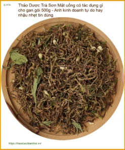Trà Sơn Mật uống có tác dụng gì cho gan gói 500g - Địa chỉ bán giao nhanh