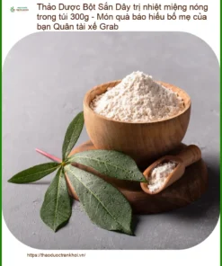 Bột Sắn Dây 300g trị nhiệt miệng - Đơn vị cung cấp sỉ lẻ có sẵn TPHCM