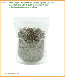 Chè Dây Khô Trị Trào Ngược Dạ Dày Gói 500g - Đơn vị Cung cấp Chè Dây TPHCM