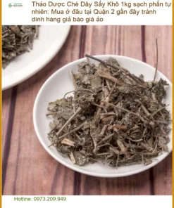 Chè Dây Sấy Khô 1kg sạch phấn tự nhiên - Địa chỉ Bán Giao nhanh TPHCM