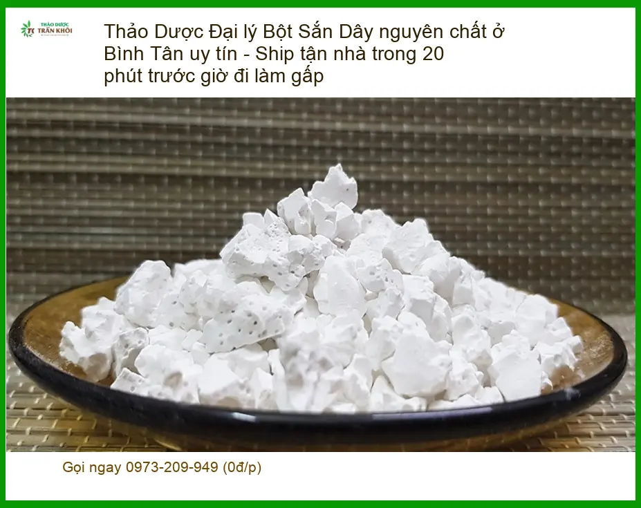 Đại lý Bột Sắn Dây nguyên chất ở Bình Tân uy tín - Địa chỉ Bán Giao nhanh
