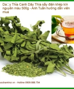 Dây Thìa Canh sấy điện khép kín nguyên màu 500g - Bán giao nhanh TPHCM