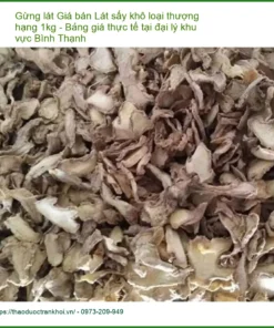 Gừng Lát sấy khô loại thượng hạng 1kg - Địa chỉ bán giao nhanh tại Bình Thạnh