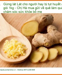 Gừng Lát cho người hay bị tụt huyết áp gói 1kg - Sỉ lẻ Gừng Lát TPHCM