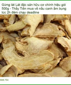 Gừng Lát đặc sản hữu cơ chính hiệu gói 500g - Địa chỉ bán giao nhanh TPHCM