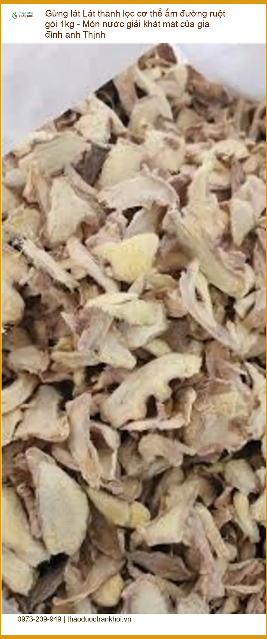 Gừng Lát thanh lọc cơ thể ấm đường ruột 1kg - Đơn vị Cung cấp Có sẵn TPHCM