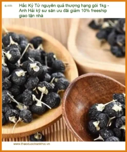 Hắc Kỷ Tử nguyên quả thượng hạng gói 1kg - Đơn vị bán giao nhanh TPHCM