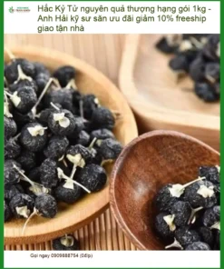 Hắc Kỷ Tử nguyên quả thượng hạng gói 1kg | Đơn vị cung cấp sỉ lẻ có sẵn TPHCM