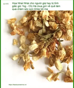 Hoa Nhài cho người già hay bị tỉnh giấc gói 1kg - Đơn vị Cung cấp Giao nhanh TPHCM