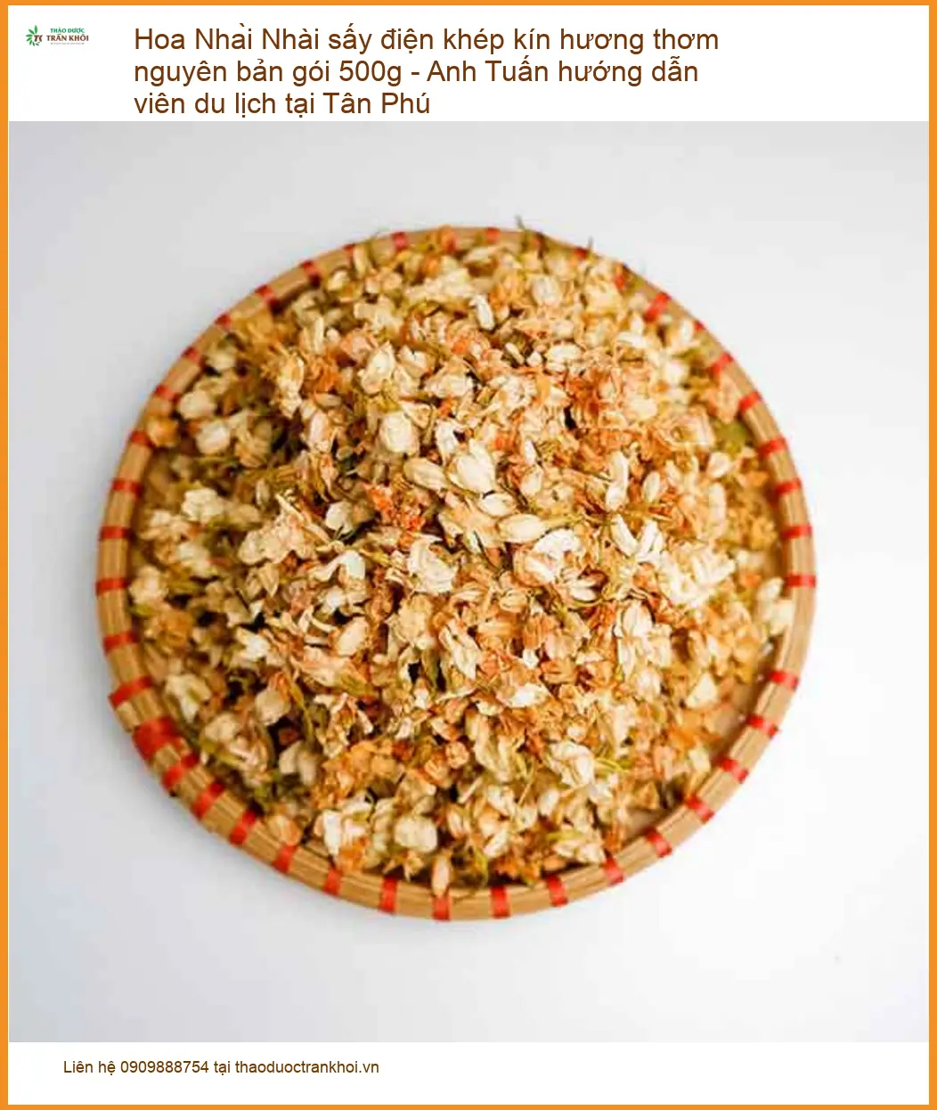 Hoa Nhài sấy điện khép kín hương thơm nguyên bản gói 500g - Sỉ lẻ TPHCM
