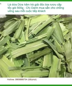 Lá Dứa hãm trà giải độc bia rượu 500g - Địa chỉ bán có sẵn TPHCM
