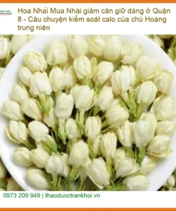 Hoa Nhài giảm cân giữ dáng ở Quận 8 - Địa chỉ Bán Giao nhanh
