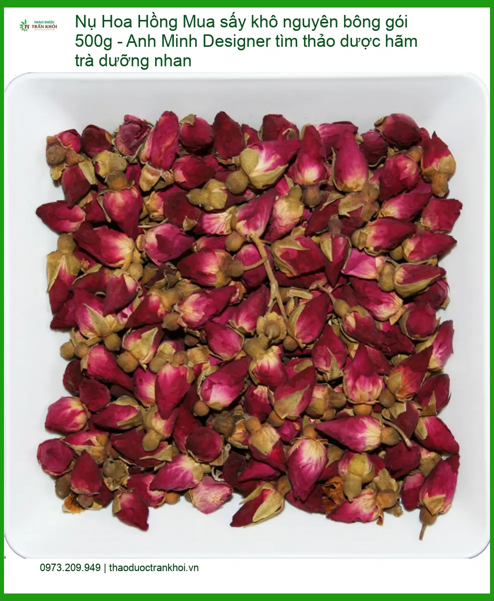 Nụ Hoa Hồng sấy khô nguyên bông gói 500g - Địa chỉ Bán Giao nhanh tại TPHCM