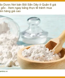 Nơi bán Bột Sắn Dây ở Quận 6 giá tận gốc - Địa chỉ bán có sẵn TPHCM