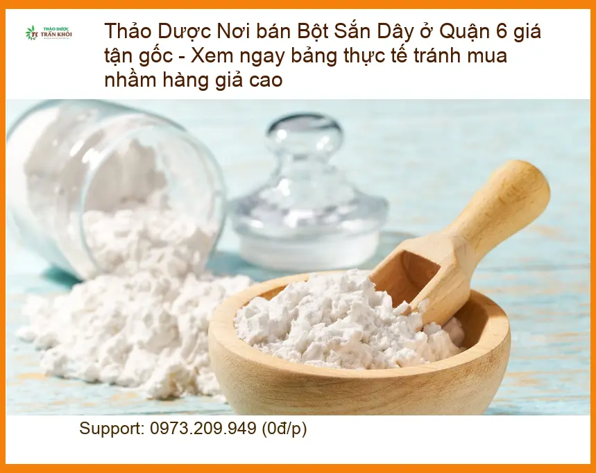 Nơi bán Bột Sắn Dây ở Quận 6 giá tận gốc - Đơn vị Cung cấp Có sẵn