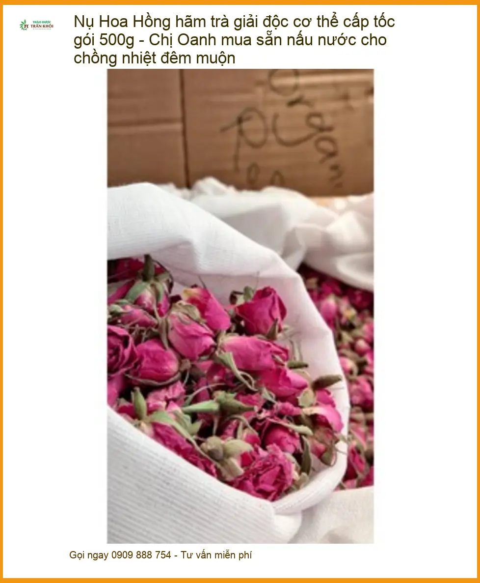 Nụ Hoa Hồng hãm trà giải độc cơ thể cấp tốc gói 500g - Địa chỉ Bán Giao nhanh