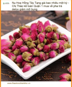 Nụ Hoa Hồng Tây Tạng giá bao nhiêu một ký - Đơn vị cung cấp giao nhanh Quận 1