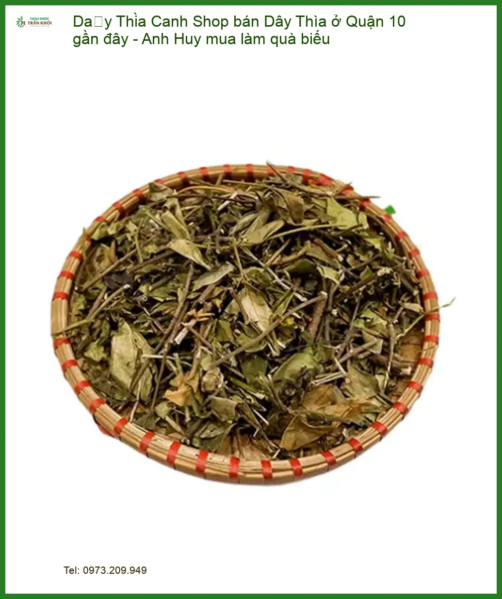 Shop bán Dây Thìa Canh ở Quận 10 gần đây - Anh Huy mua làm quà biếu