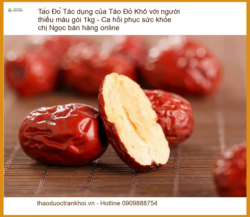 Táo Đỏ Khô 1kg cho người thiếu máu - Địa chỉ bán Táo Đỏ Khô Giao nhanh TPHCM