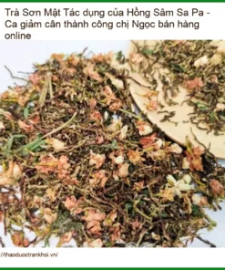 Trà Sơn Mật Hồng Sâm Sa Pa - Giảm cân hiệu quả - Địa chỉ Bán Giao nhanh TPHCM