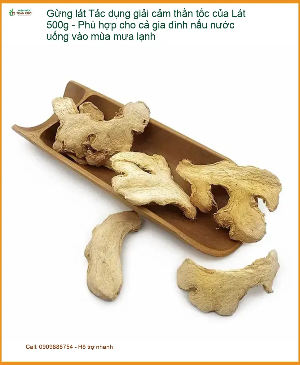 Tác dụng giải cảm thần tốc của Gừng Lát 500g - Địa chỉ Bán Giao nhanh TPHCM