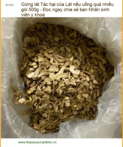 Tác hại của Gừng Lát nếu uống quá nhiều gói 500g - Địa chỉ Bán Có sẵn