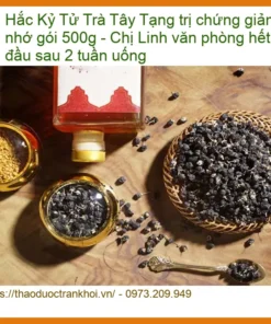 Trà Hắc Kỷ Tử Tây Tạng trị chứng giảm trí nhớ gói 500g - Giao nhanh TPHCM