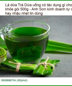 Trà Lá Dứa 500g - Tác dụng sức khỏe - Địa chỉ bán giao nhanh TPHCM